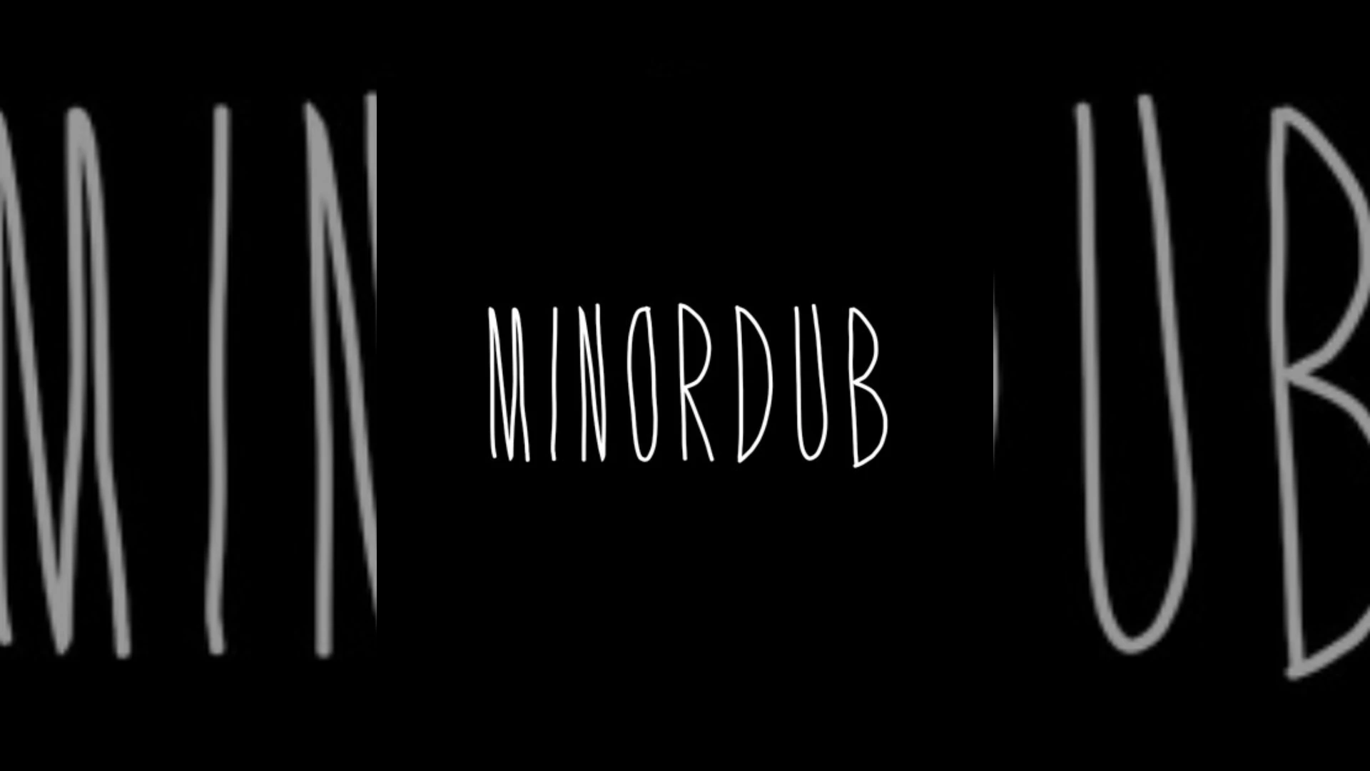 minordub