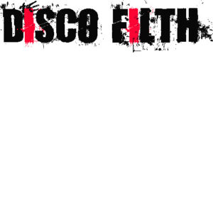 Disco Filth Demo Submission | Contacts, A&R & Label Guide