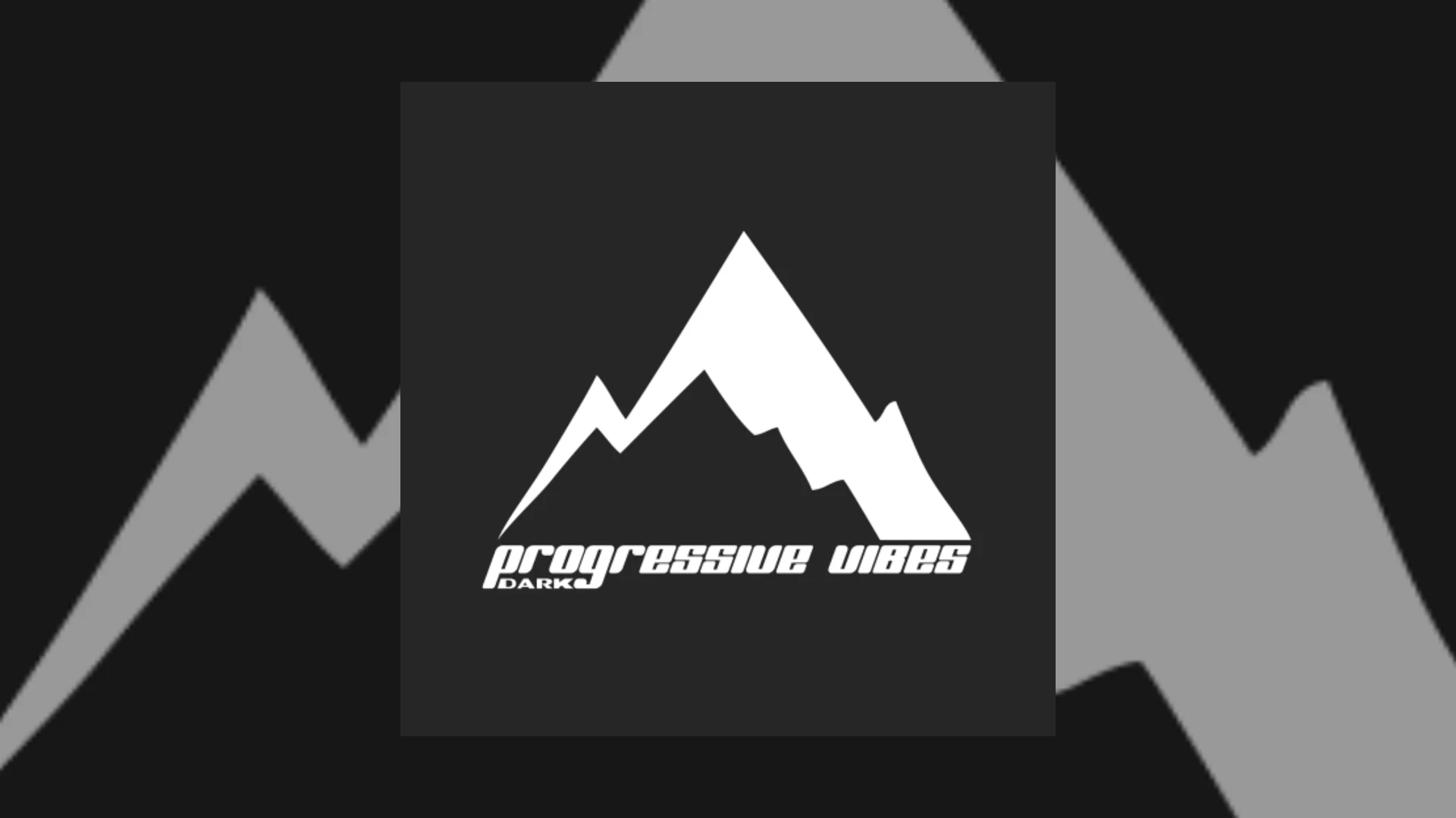 progressive vibes dark