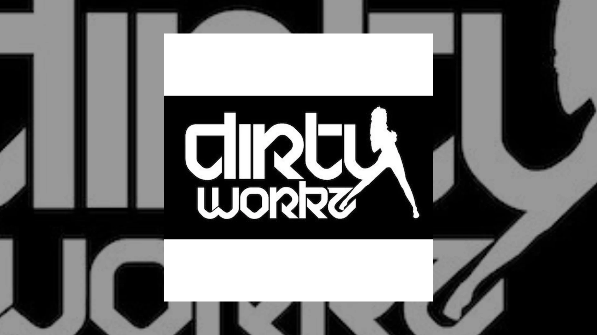 dirty workz