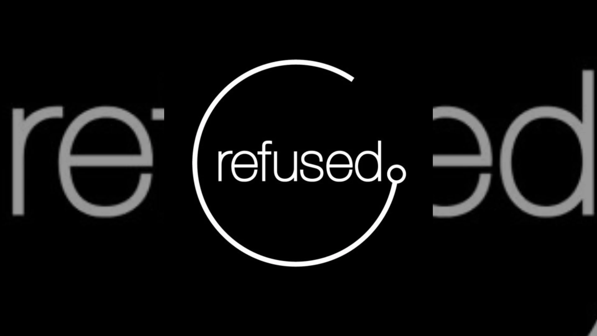 refused.