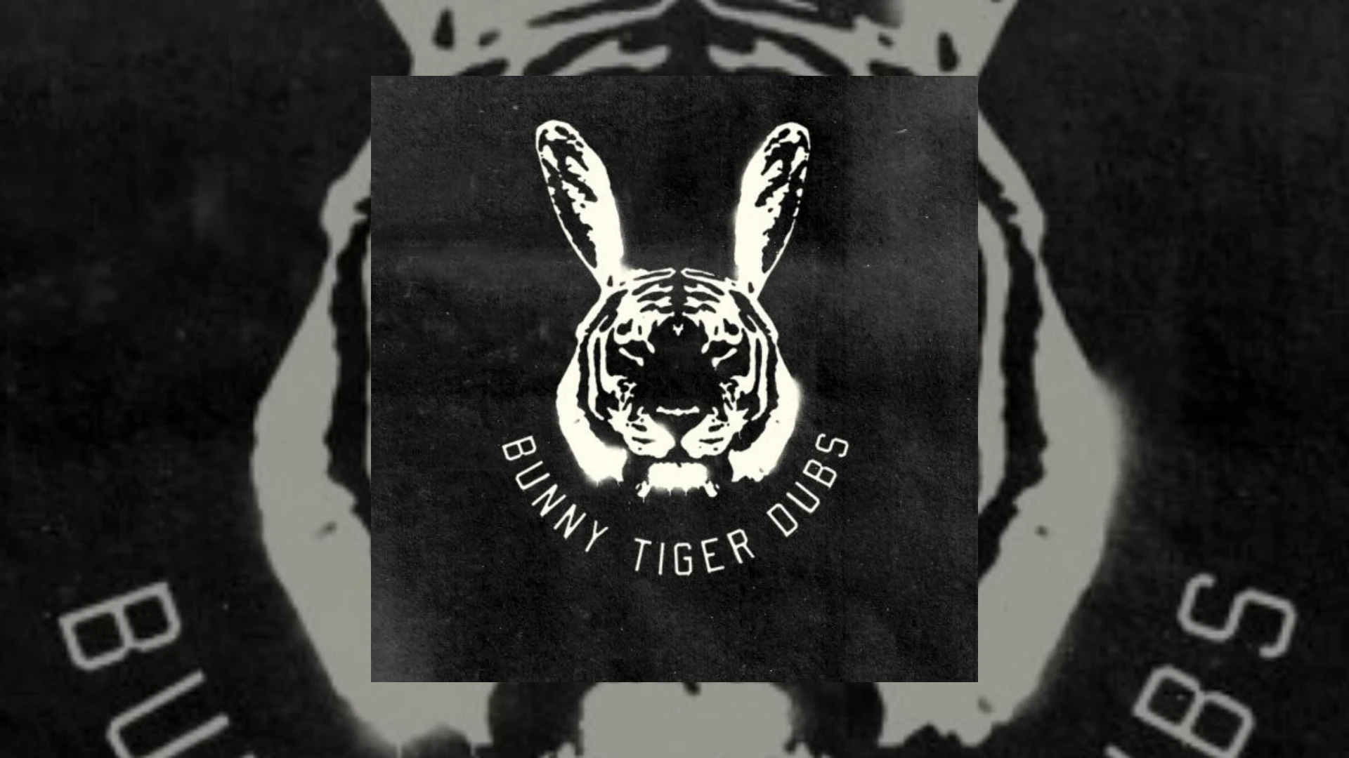 bunny tiger dubs