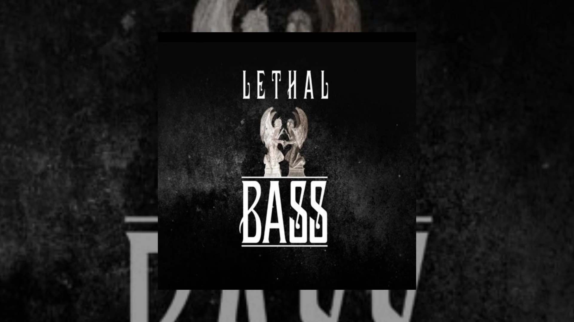 lethal bass